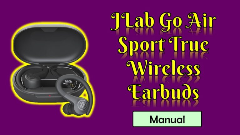 JLab Go Air Sport True Wireless Earbuds Manual